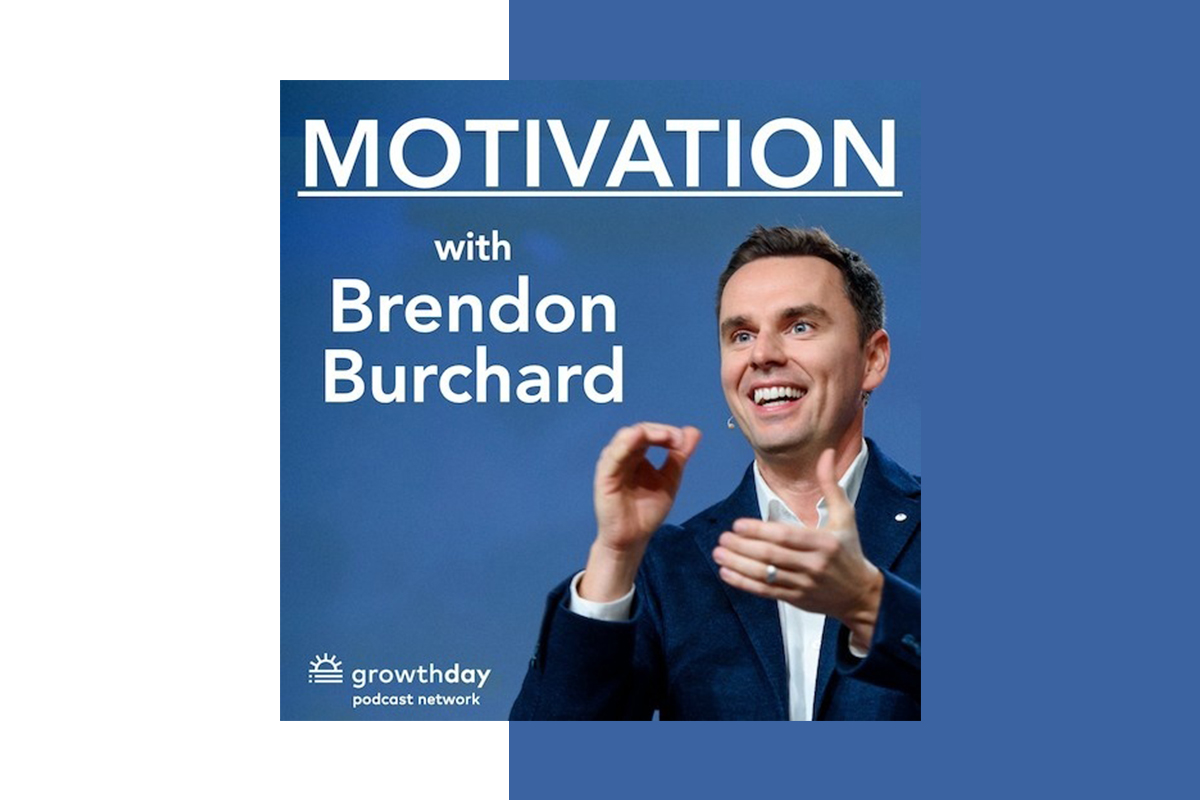 پادکست-Motivation-with-Brendon-Burchard:-مسیری-به-سوی-بهترین-نسخه-از-خود